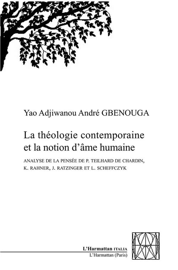 La théologie contemporaine et la notion d'âme humaine : analyse de la pensée de P. Teilhard de Chardin, K. Rahner, J. Ratzinger et L. Scheffczyk