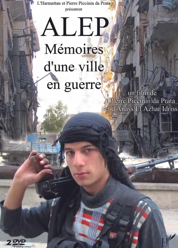 Alep memoires d'une ville en guerre