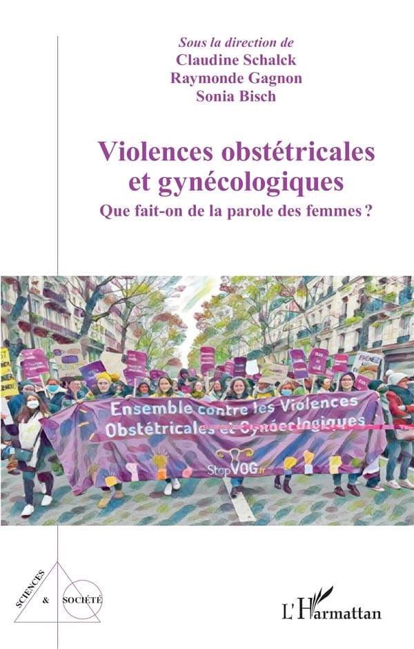 Violences obstétricales et gynécologiques : que fait-on de la parole des femmes ?