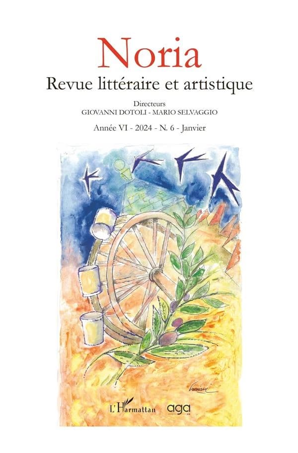 Noria revue litteraire et artistique annee vi-2024