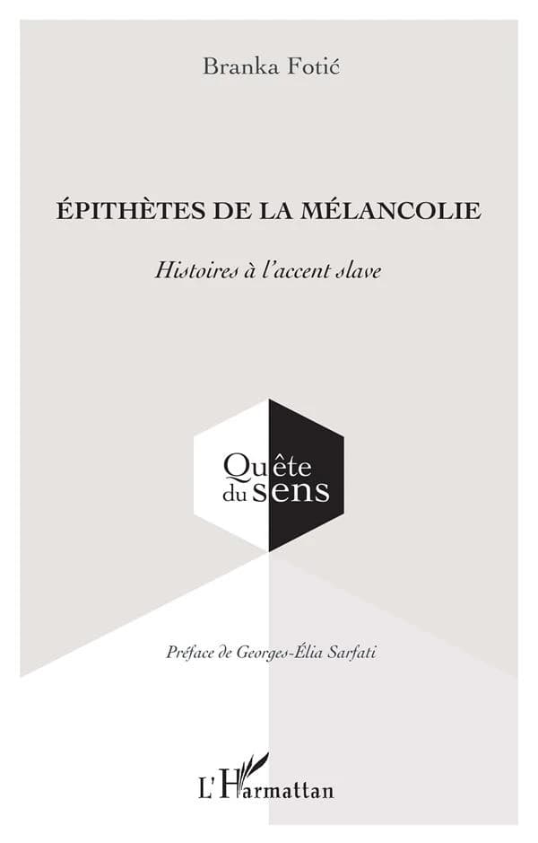Épithètes de la mélancolie : histoires à l'accent slave