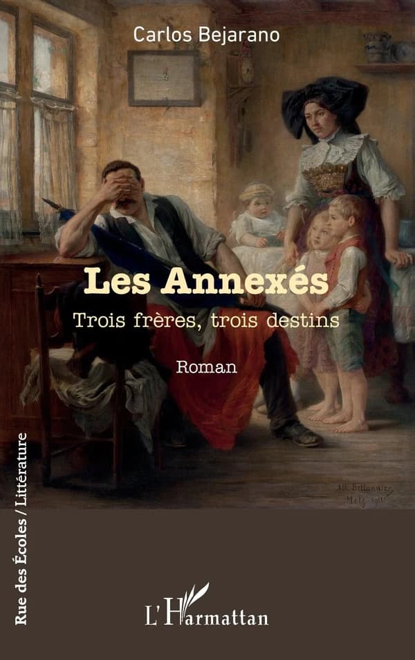 Les annexés : trois frères, trois destins : roman