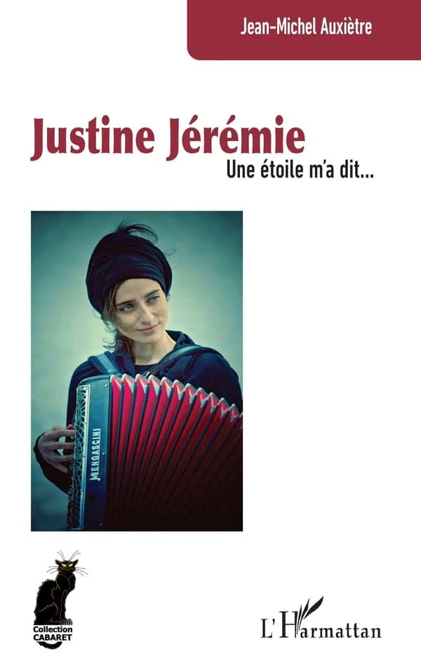 Justine Jérémie : une étoile m'a dit