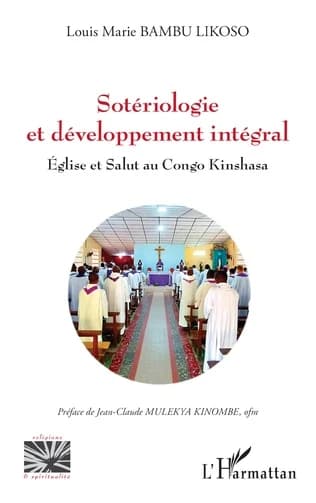 Sotériologie et développement intégral : Église et salut au Congo Kinshasa