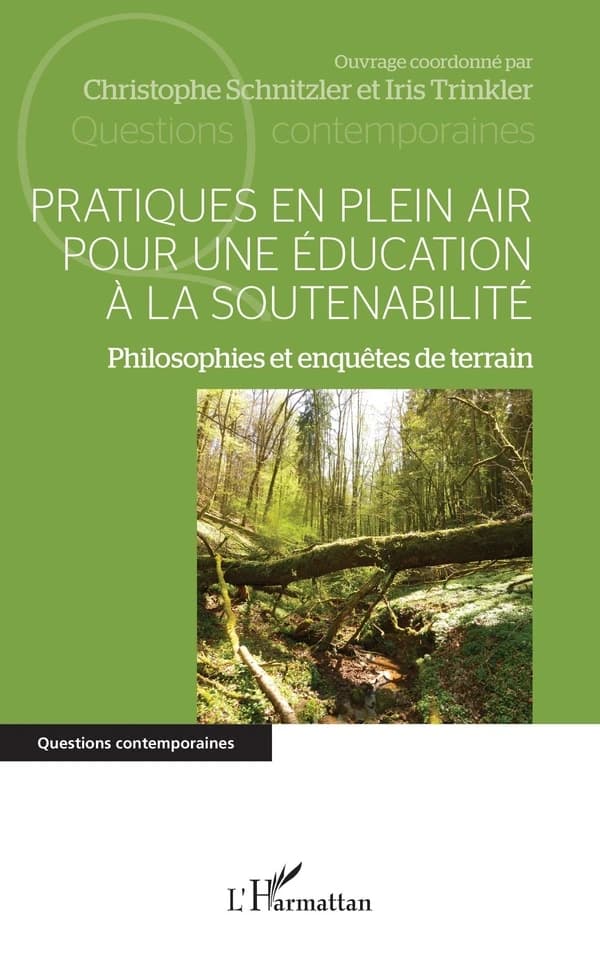Pratiques en plein air pour une éducation à la soutenabilité : philosophies et enquêtes de terrain