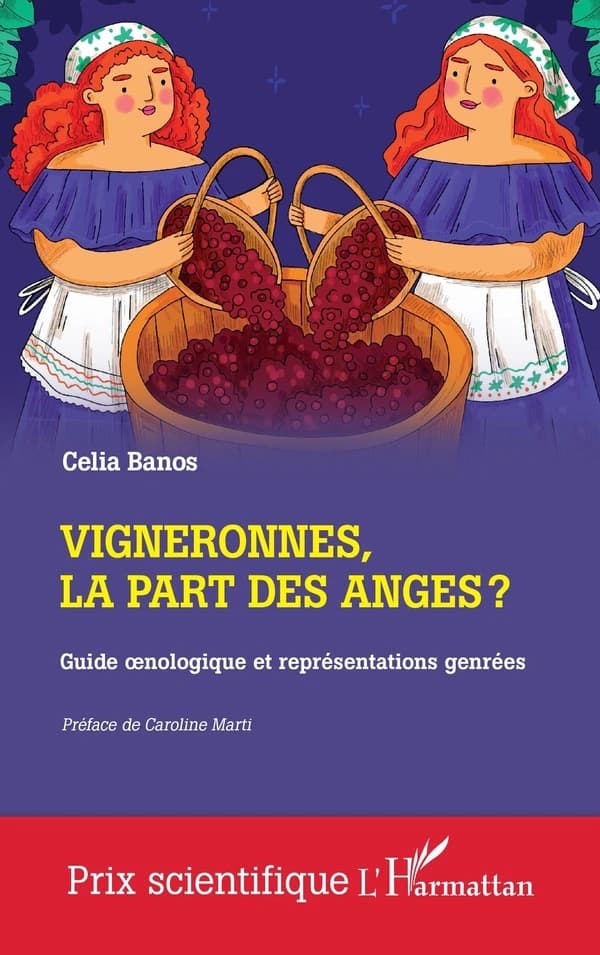Vigneronnes, la part des anges ? : Guide Snologique et représentations genrées
