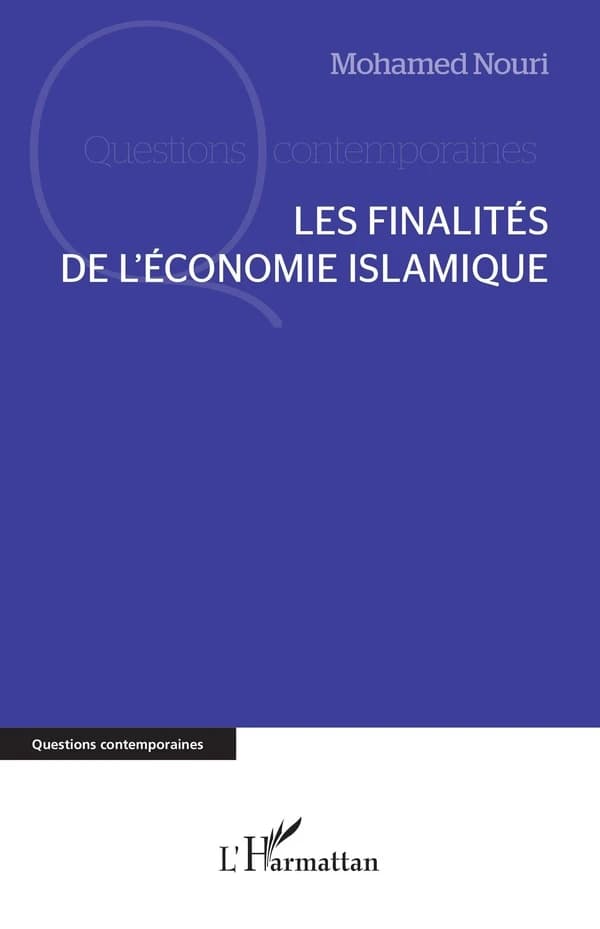 Les finalités de l'économie islamique