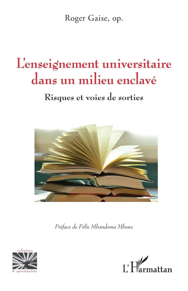L'enseignement universitaire dans un milieu enclavé : risques et voies de sorties