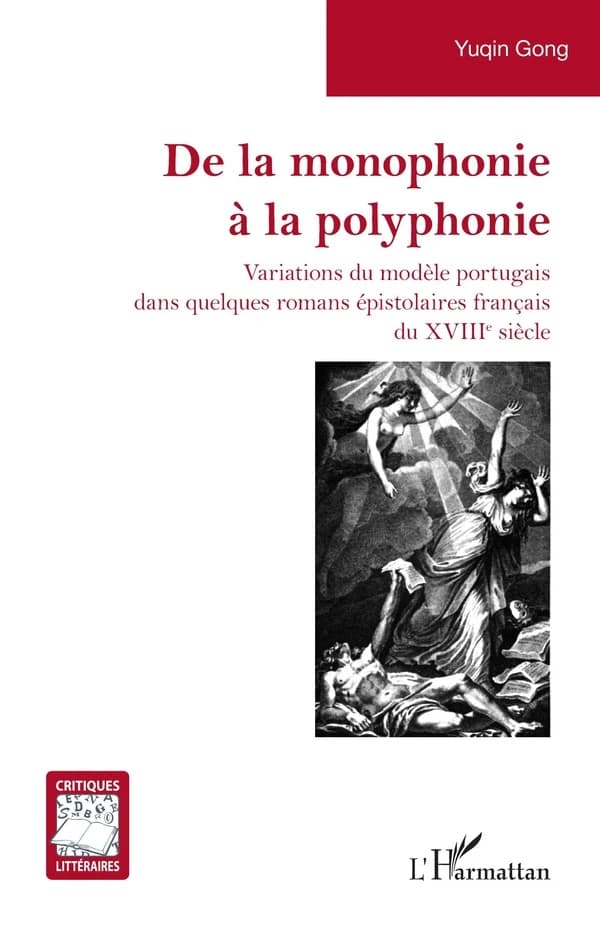 De la monophonie à la polyphonie : variations du modèle portugais dans quelques romans épistolaires français du XVIIIe siècle