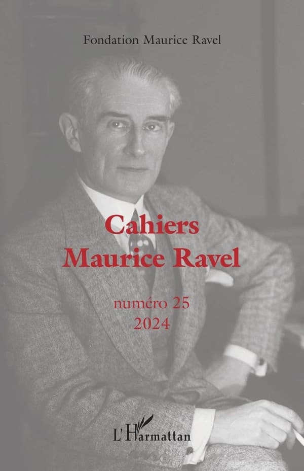 Cahiers Maurice Ravel, n°25 : ISSN 0769-7945