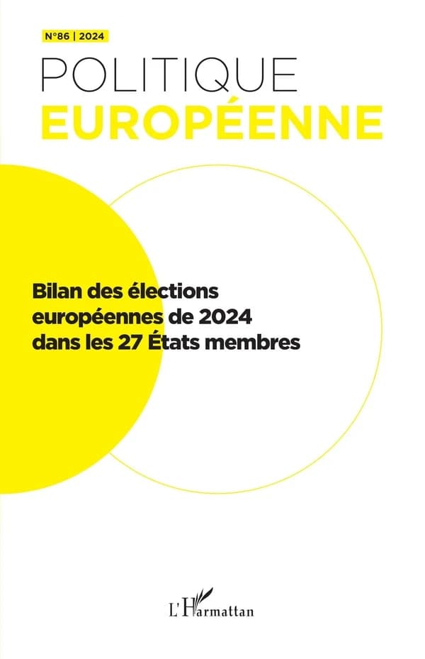Revue politique européenne n.86 : Bilan des élections européennes de 2024 dans les 27 États membres (édition 2024)