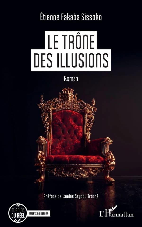 Le trône des illusions : roman