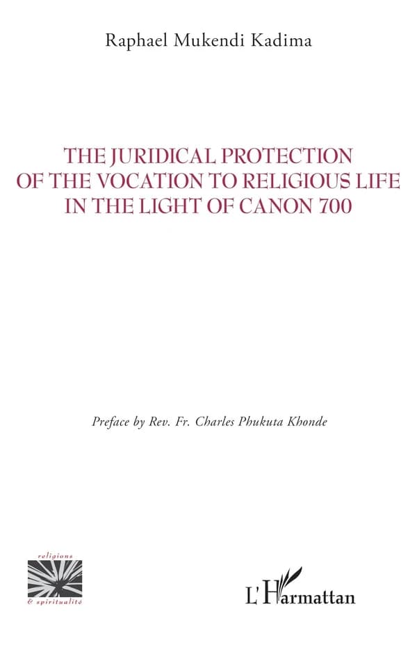 The juridical protection of the vocation to religious life in the light of canon 700