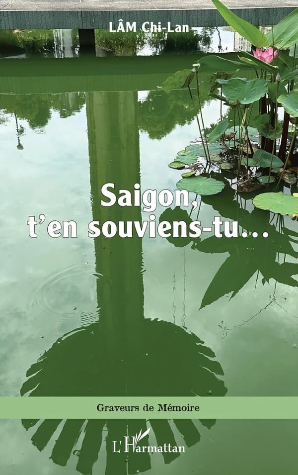 Saïgon, t'en souviens-tu...