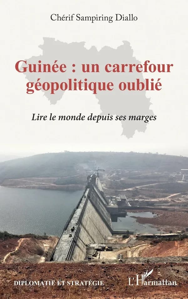 Guinée, un carrefour géopolitique oublié : lire le monde depuis ses marges