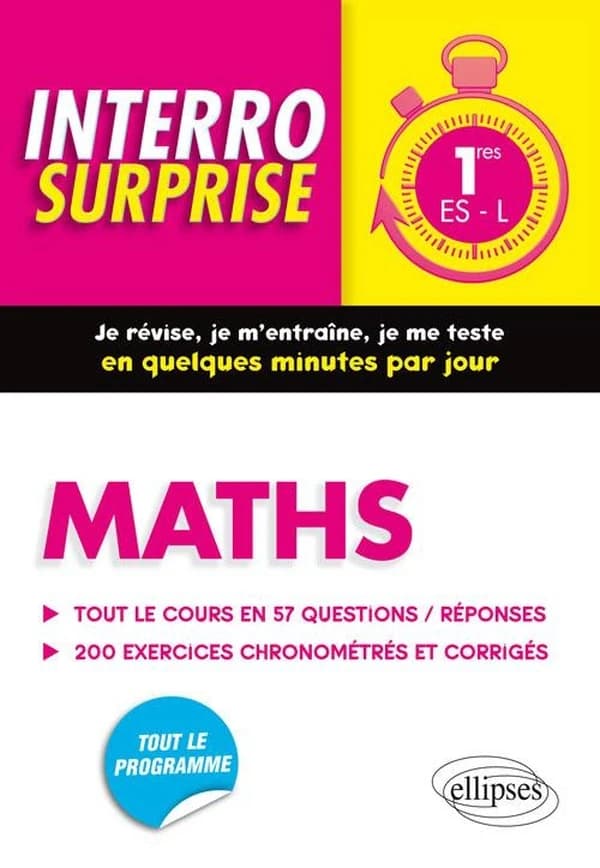 Interro surprise : maths ; 1ère ES