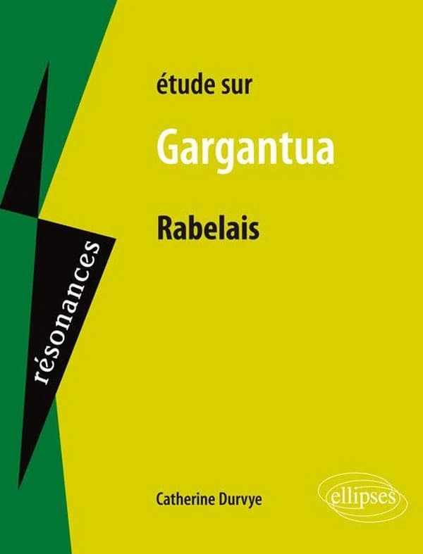 Étude sur Rabelais, "Gargantua"