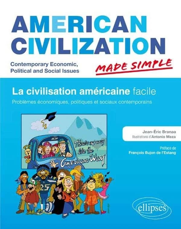 American civilization made simple : contemporary economic, political and social issues