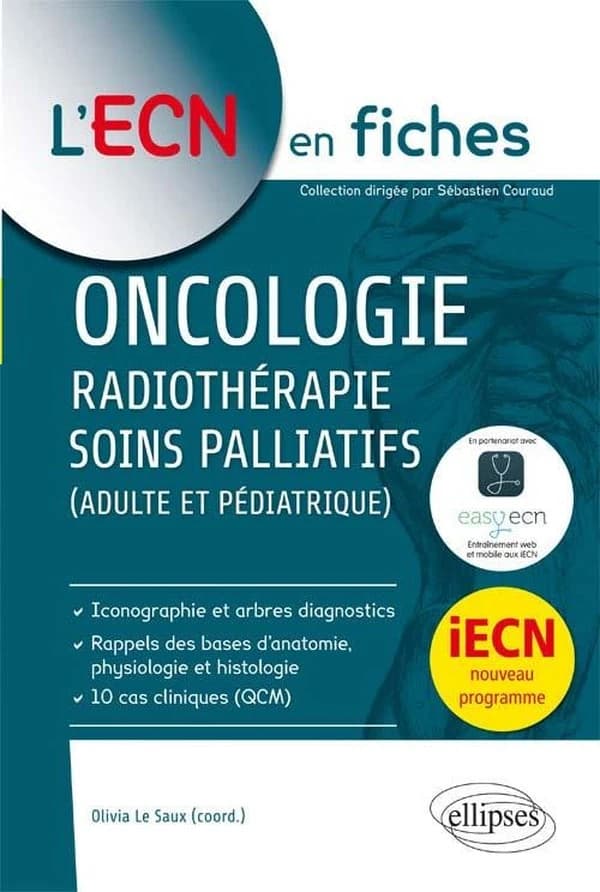 Oncologie, radiothérapie, soins palliatifs : adulte et pédiatrique