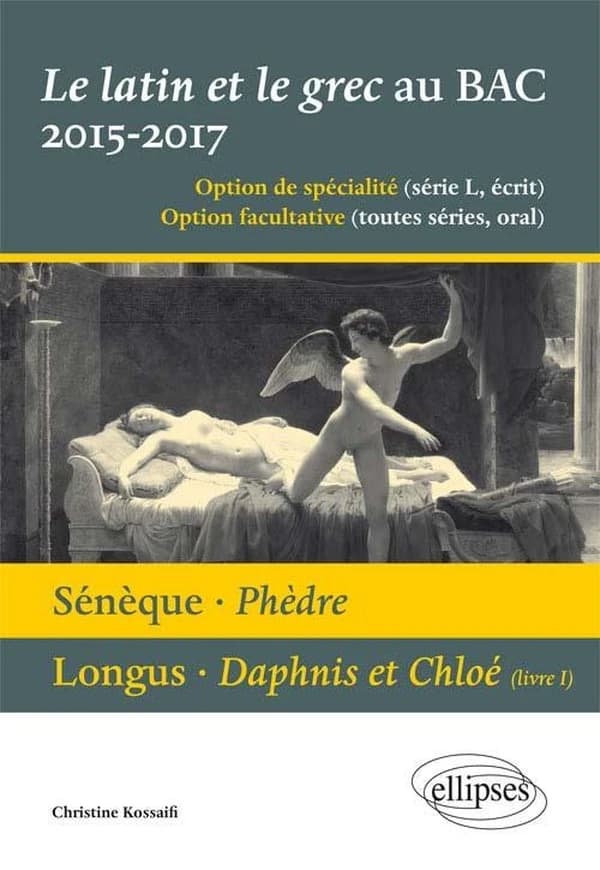 2 oeuvres au programme latin et grec ; bac 2015-2017