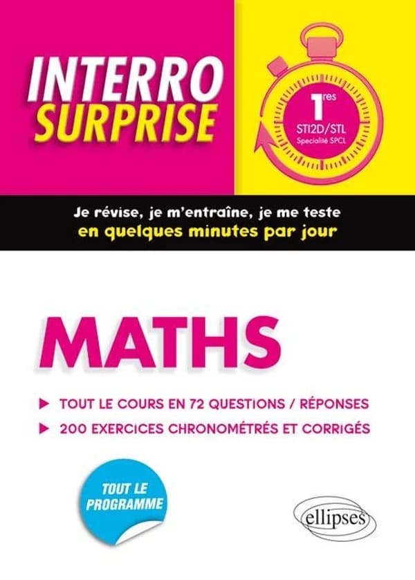 Interro surprise : Maths Premières STI2D