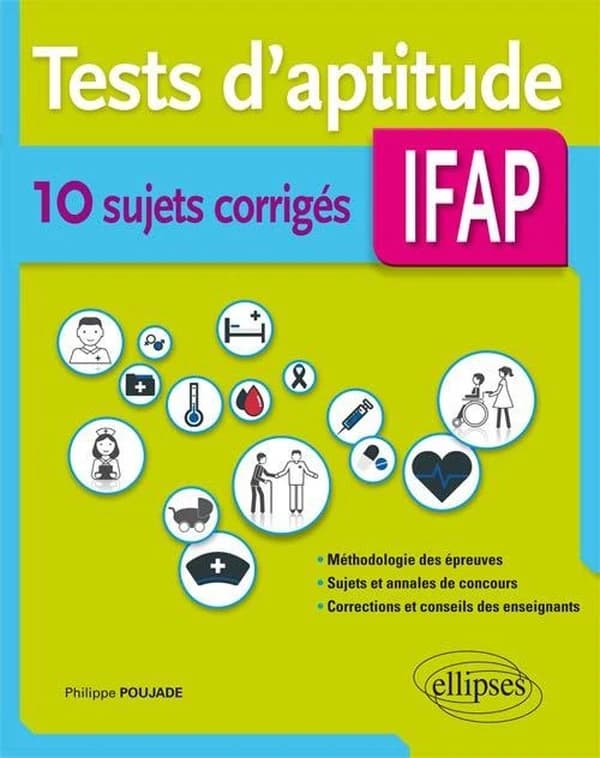 Tests d'aptitude, IFAP : 10 sujets corrigés