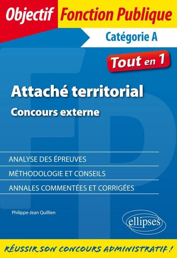 Attaché territorial : catégorie A : concours externe