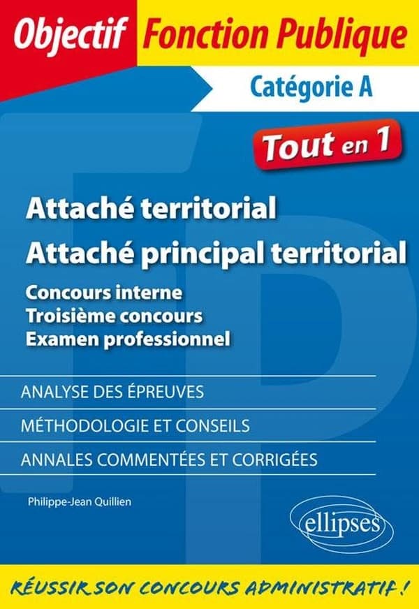 Attaché territorial, Attaché principal territorial : catégorie A : concours interne, troisième concours, examen professionnel