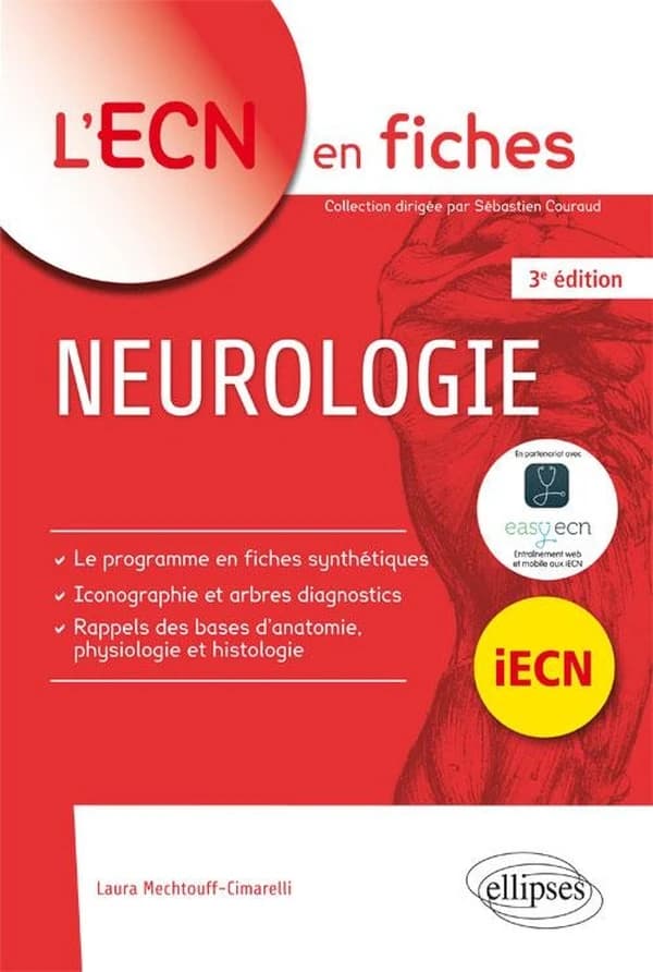 Neurologie (3e éd.) [coordonné par] Laura Mechtouff-Cimarelli