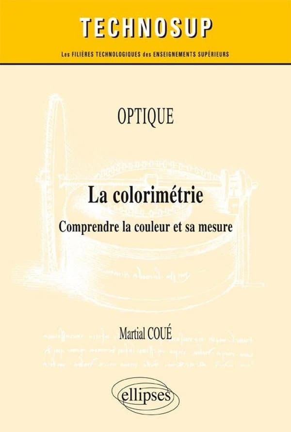 La colorimétrie : comprendre la couleur et sa mesure