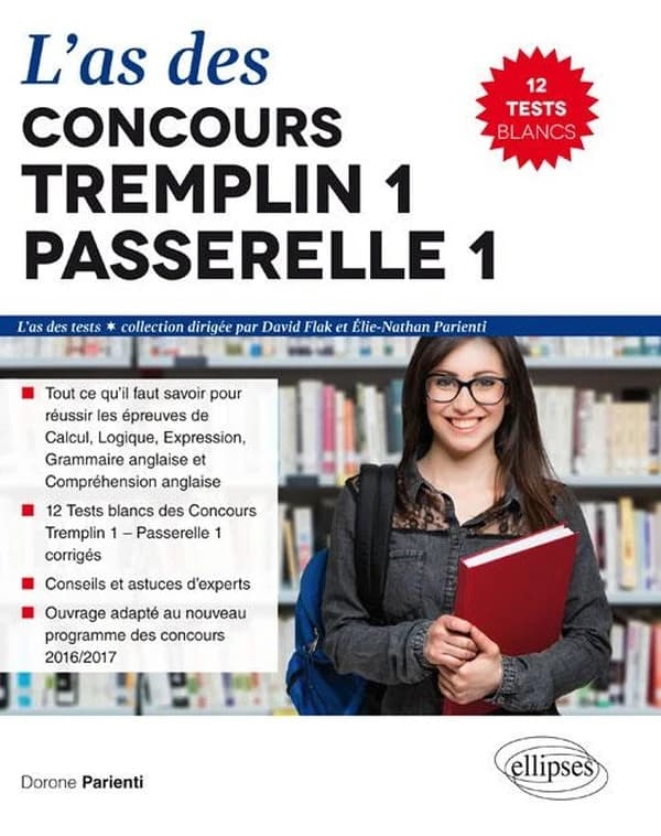 L'as des concours Tremplin 1, Passerelle 1 : 12 tests blancs
