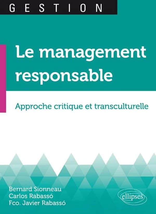 Le management responsable : une approche critique et transculturelle