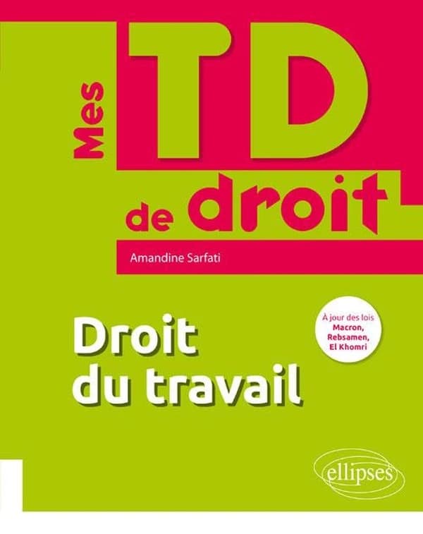 Droit du travail : relations individuelles du travail