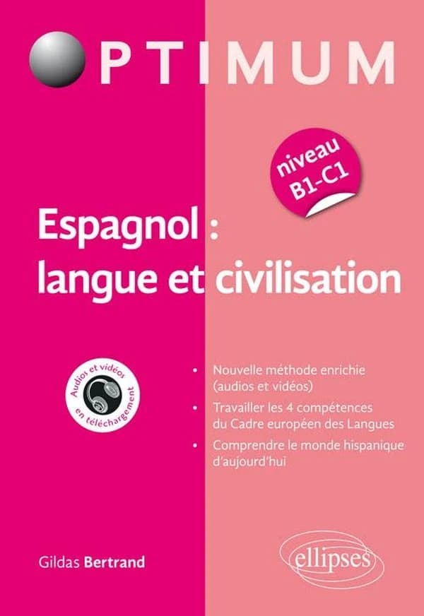 Espagnol : langue et civilisation