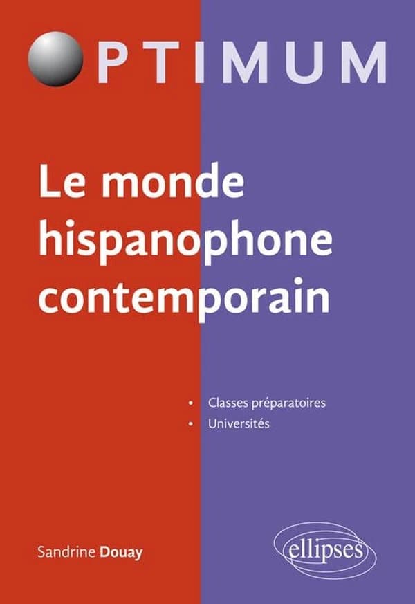 Le monde hispanophone contemporain