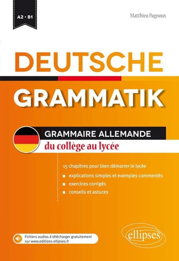 Deutsche Grammatik : A2-B1
