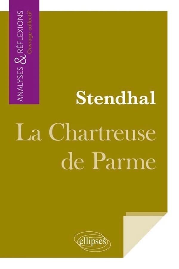 Stendhal, "La chartreuse de Parme"