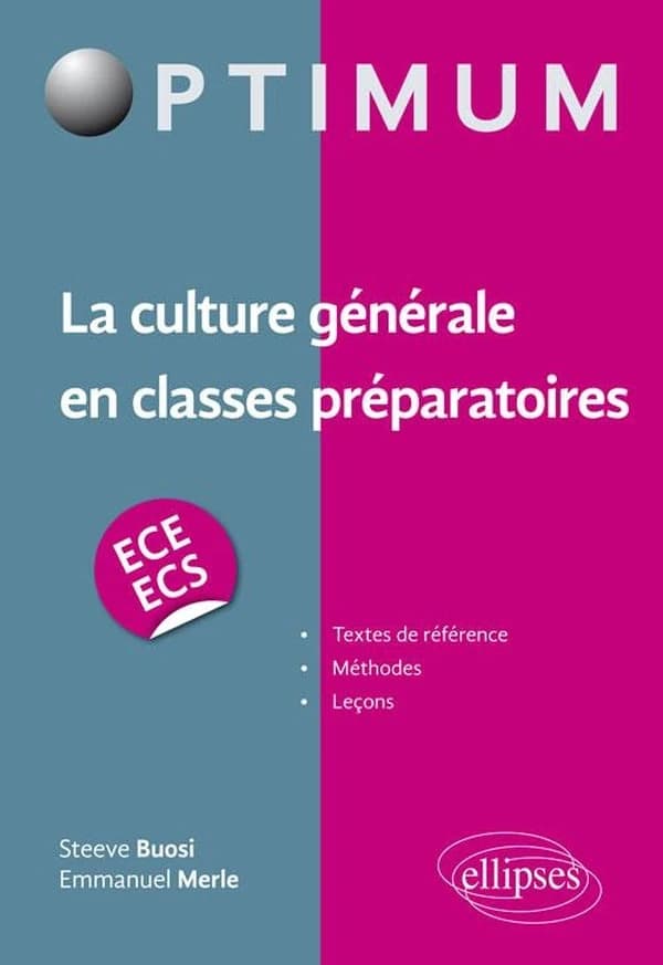 La culture générale en classes préparatoires, ECE-ECS