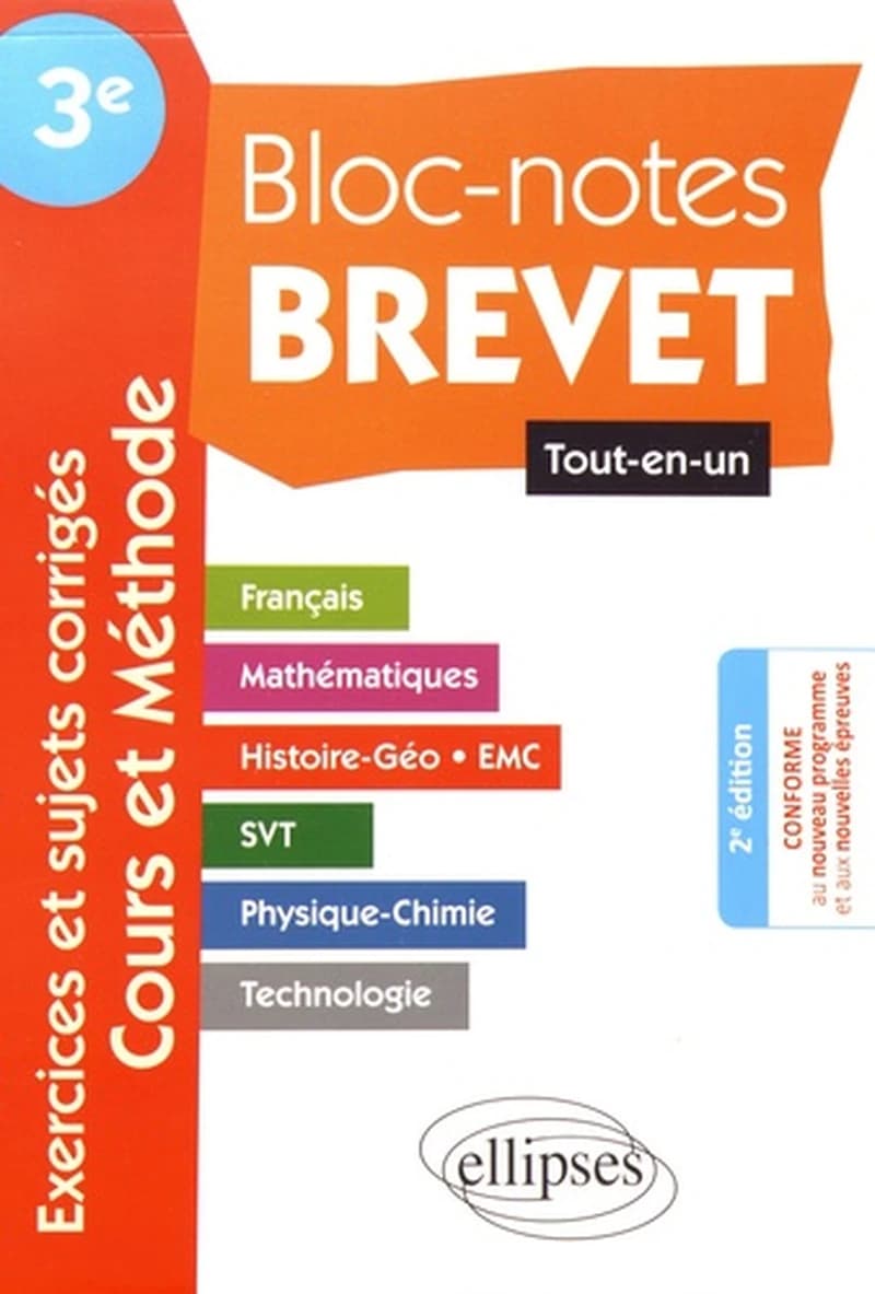 Brevet ; 3e ; exercices et sujets corrigés, cours et méthode ; tout-en-un (2e édition)