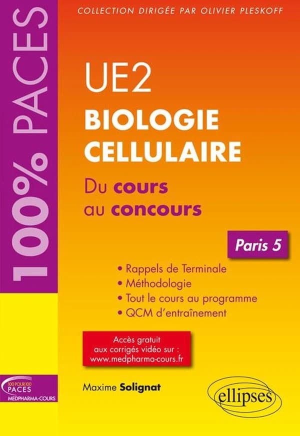 UE2, biologie cellulaire : du cours au concours : Paris 5