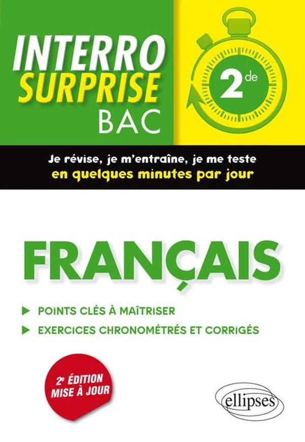 Interro surprise ; français ; 2de (2e édition)