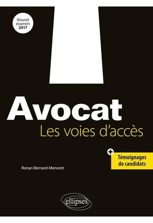 Avocat : les voies d'accès