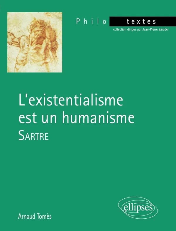"L'existentialisme est un humanisme", Sartre