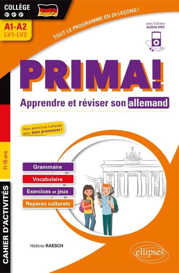 Prima ! apprendre et réviser son allemand ; 5e, 4e, 3e ; A1>A2 ; LV1, LV2 (édition 2019)