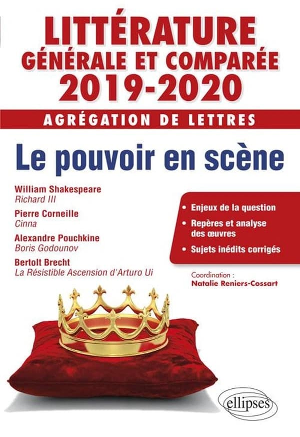 Littérature générale et comparée 2019-2020 : le pouvoir en scène : agrégation de lettres