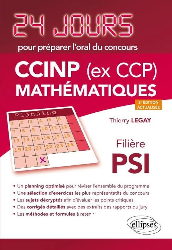 CCINP, ex CCP, mathématiques : filière PSI (2e éd. actualisée) Thierry Legay,...