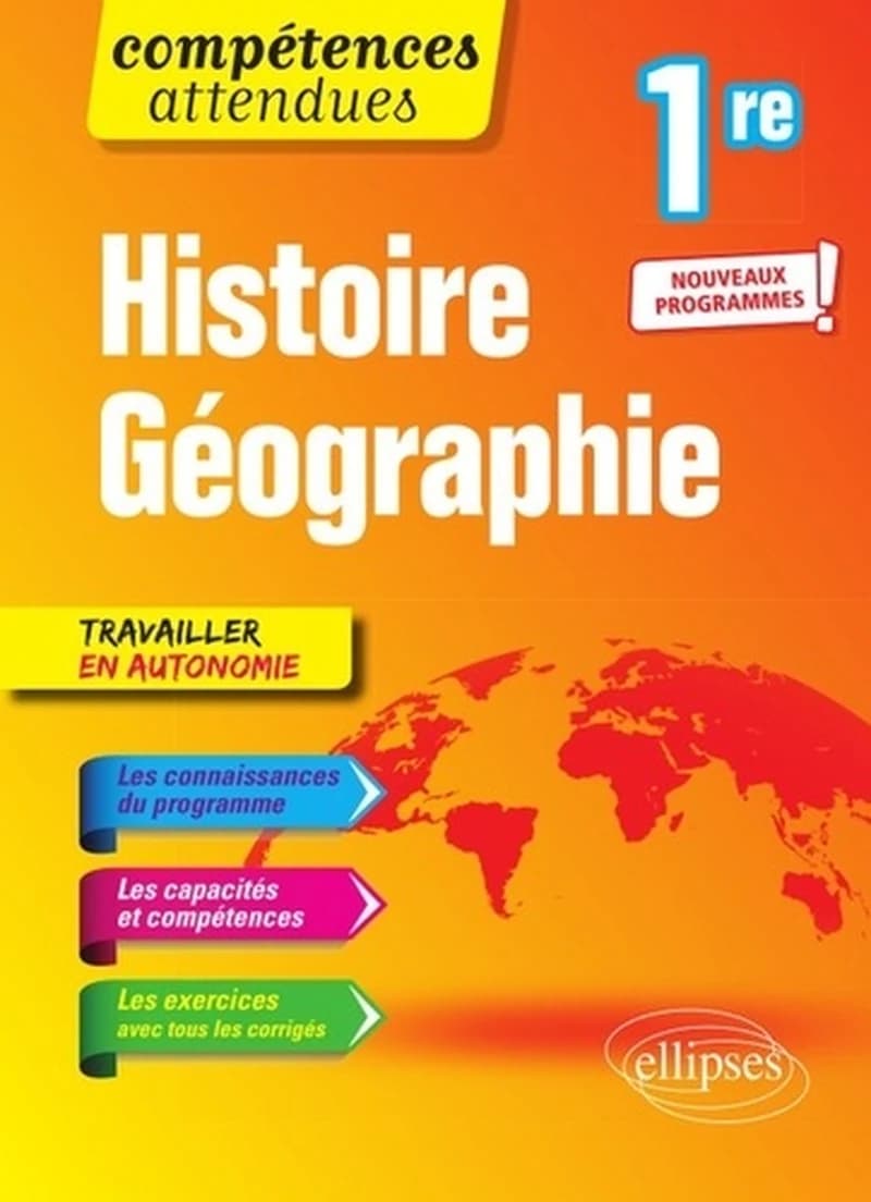 Compétences attendues : histoire-géographie ; 1re ; nouveaux programmes