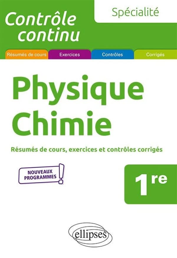 Contrôle continu : spécialité physique-chimie ; 1re ; nouveaux programmes