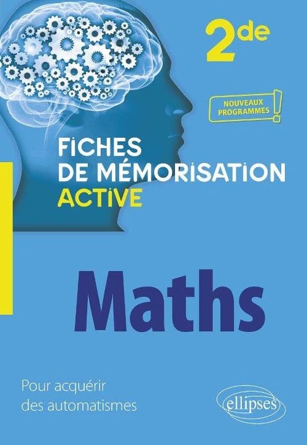 Mathématiques : 2de ; nouveaux programmes