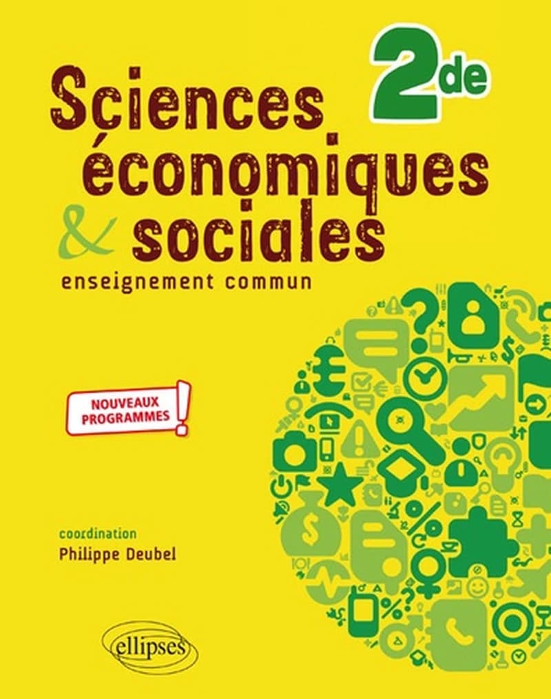 SCIENCES ECONOMIQUES ET SOCIALES ENSEIGNEMENT D'EXPLORATION 2E EDITION